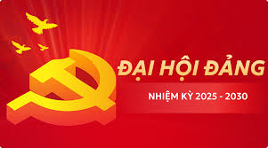 BÀI TUYÊN TRUYỀN ĐẠI HỘI ĐẢNG BỘ XÃ THẠCH LẠC LẦN THỨ I, NHIỆM KỲ 2025-2030